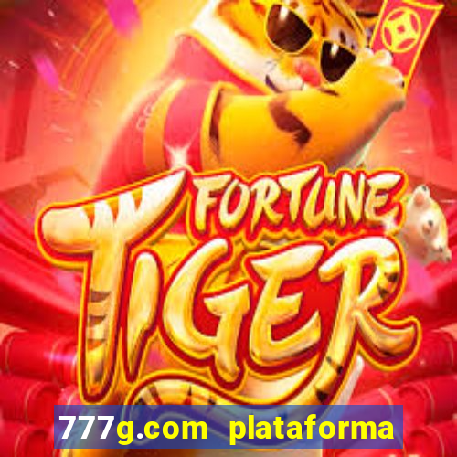 777g.com plataforma de jogos